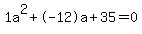 1a%5E2%2B-12a%2B35+=+0