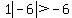 1abs%28-6%29%3E-6