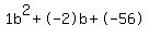 1b%5E2%2B-2b%2B-56