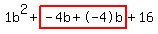 1b%5E2%2Bhighlight%28-4b%2B-4b%29%2B16