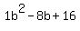 1b%5E2-8b%2B16