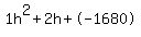 1h%5E2%2B2h%2B-1680