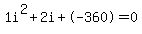 1i%5E2%2B2i%2B-360+=+0