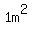 1m%5E2