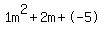 1m%5E2%2B2m%2B-5