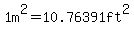 1m%5E2=+10.76391ft%5E2
