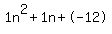 1n%5E2%2B1n%2B-12