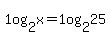 1og%5B2%5Dx=1og%5B2%5D25