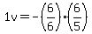 1v=-%286%2F6%29%286%2F5%29