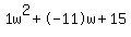 1w%5E2%2B-11w%2B15