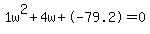 1w%5E2%2B4w%2B-79.2+=+0