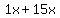 1x%2B15x