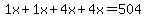 1x%2B1x%2B4x%2B4x=504