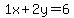 1x%2B2y=6