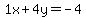1x%2B4y=-4