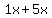 1x%2B5x