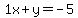 1x%2By=-5