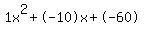 1x%5E2%2B-10x%2B-60