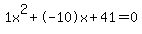 1x%5E2%2B-10x%2B41+=+0