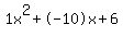 1x%5E2%2B-10x%2B6