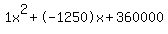 1x%5E2%2B-1250x%2B360000