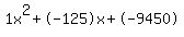 1x%5E2%2B-125x%2B-9450