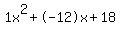1x%5E2%2B-12x%2B18