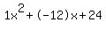1x%5E2%2B-12x%2B24