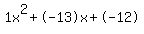 1x%5E2%2B-13x%2B-12