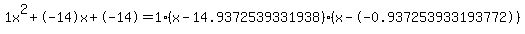 1x%5E2%2B-14x%2B-14+=+1%28x-14.9372539331938%29%2A%28x--0.937253933193772%29