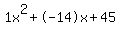 1x%5E2%2B-14x%2B45