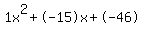 1x%5E2%2B-15x%2B-46
