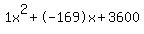 1x%5E2%2B-169x%2B3600