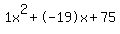 1x%5E2%2B-19x%2B75