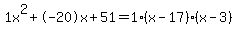 1x%5E2%2B-20x%2B51+=+1%28x-17%29%2A%28x-3%29