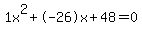 1x%5E2%2B-26x%2B48+=+0