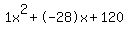 1x%5E2%2B-28x%2B120