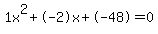 1x%5E2%2B-2x%2B-48+=+0