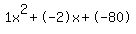 1x%5E2%2B-2x%2B-80