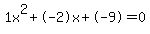 1x%5E2%2B-2x%2B-9+=+0