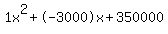 1x%5E2%2B-3000x%2B350000