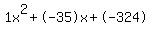1x%5E2%2B-35x%2B-324