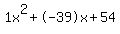 1x%5E2%2B-39x%2B54