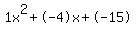 1x%5E2%2B-4x%2B-15