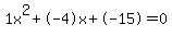 1x%5E2%2B-4x%2B-15+=+0