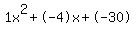 1x%5E2%2B-4x%2B-30