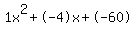 1x%5E2%2B-4x%2B-60
