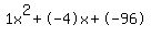 1x%5E2%2B-4x%2B-96