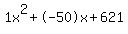 1x%5E2%2B-50x%2B621