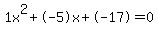 1x%5E2%2B-5x%2B-17+=+0